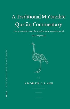 A Traditional Muʿtazilite Qurʾān Commentary